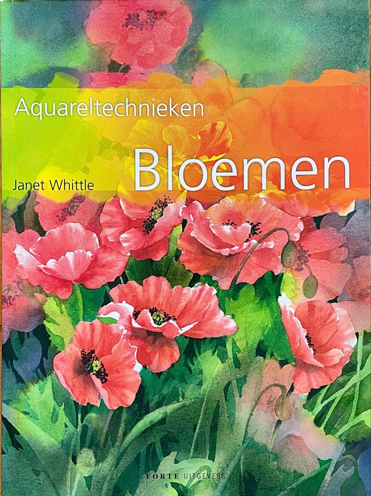 Aquareltechnieken Bloemen - Janet Whittle, Ophalen of Verzenden