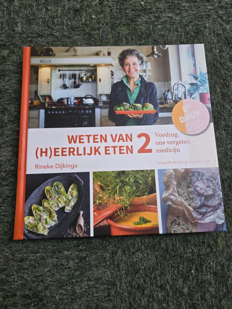 Weten van (H)eerlijk Eten 2 - Rineke Dijkinga (nieuw), Ophalen of Verzenden, Nieuw, Dieet en Voeding, Rineke Dijkinga