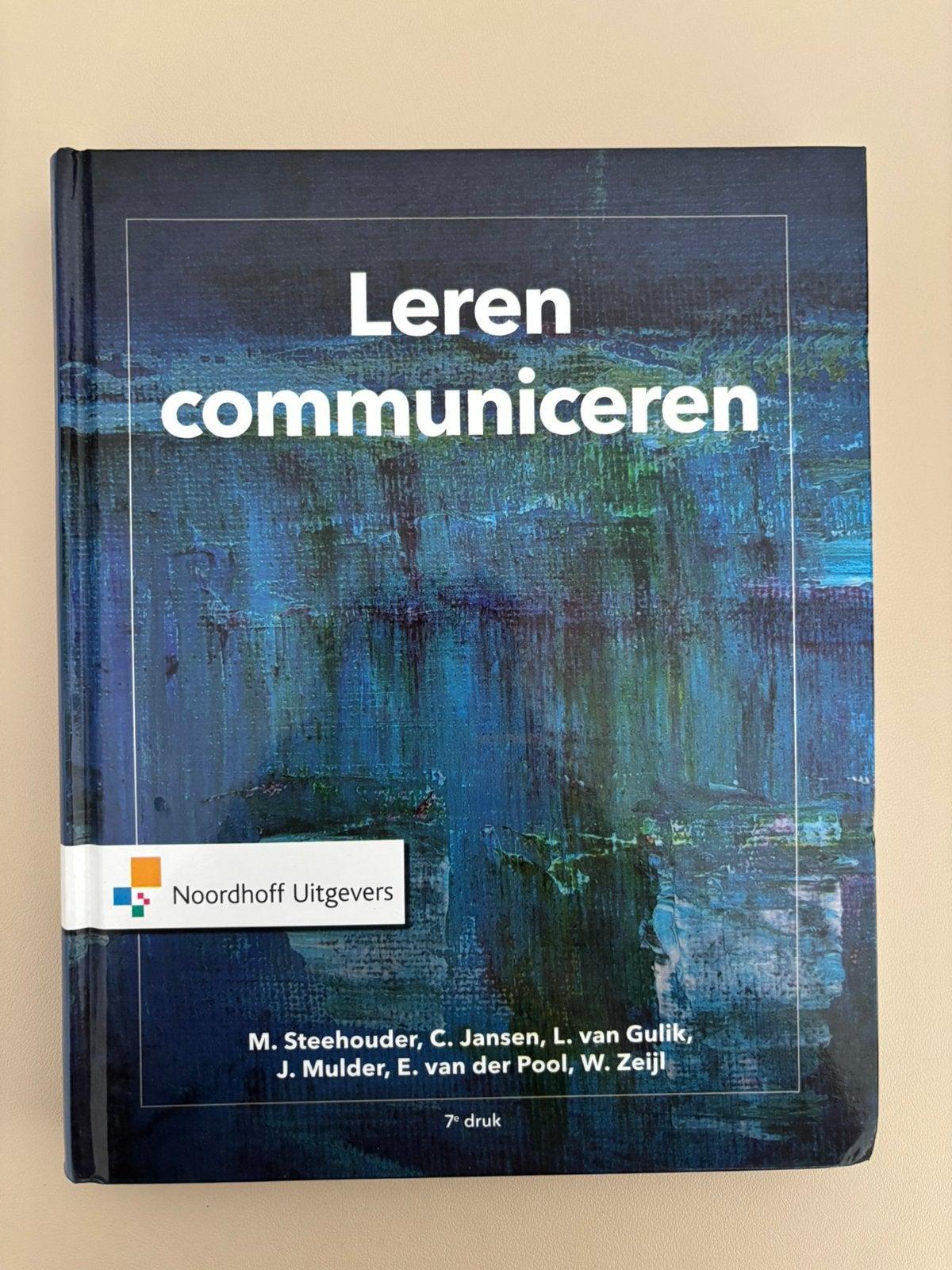 Willem Zeijl - Leren communiceren, Willem Zeijl; Els van der Pool; Michaël Steehouder; Léon van ..., Verzenden, Sociale wetenschap