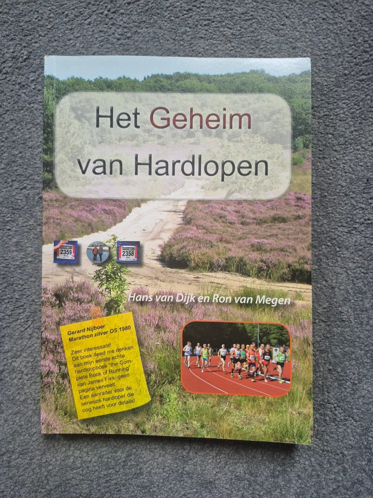 Hans van Dijk - Het Geheim van Hardlopen, Hans van Dijk; Ron van Megen, Ophalen of Verzenden, Zo goed als nieuw, Balsport