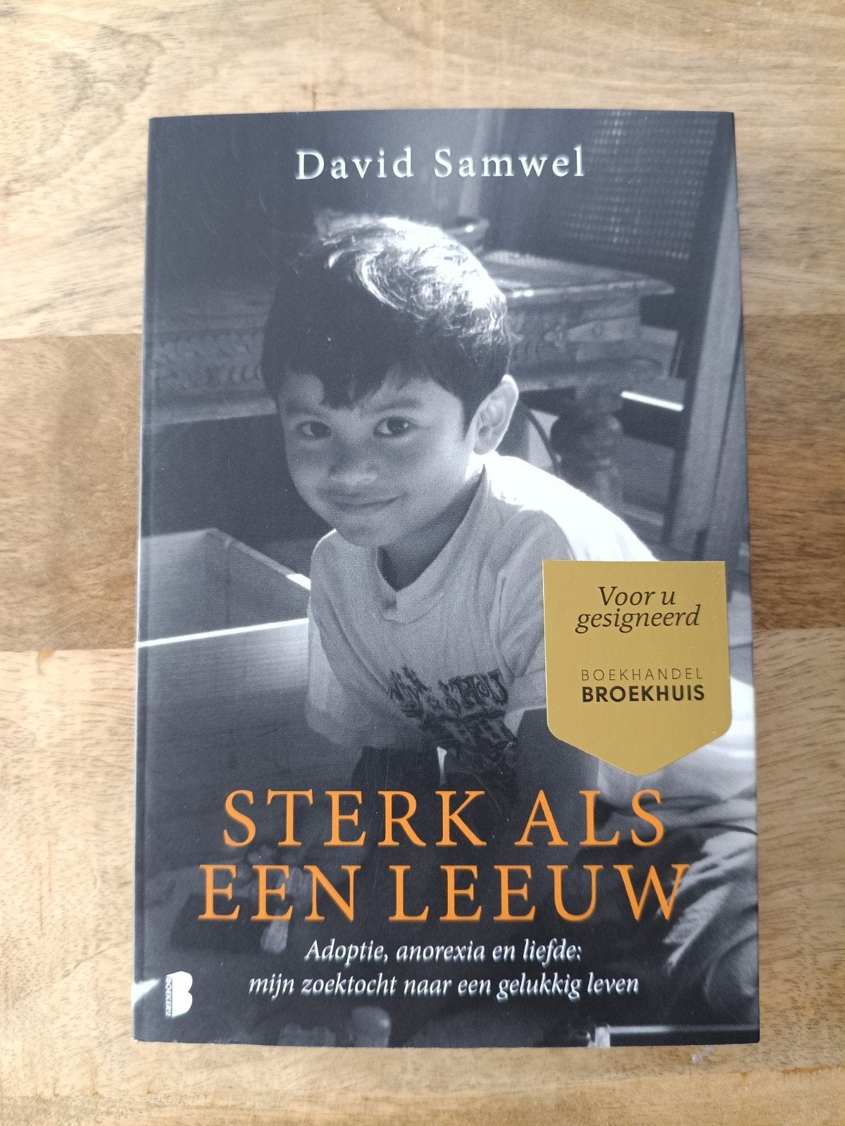 Sterk als een Leeuw - David Samwel (gesigneerd), Boeken, Ophalen, Zo goed als nieuw, David Samwel, Nederland