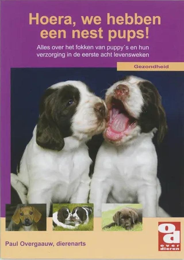 Hoera, we hebben een nest pups!, Honden, Ophalen of Verzenden, Zo goed als nieuw, Paul Overgaauw.