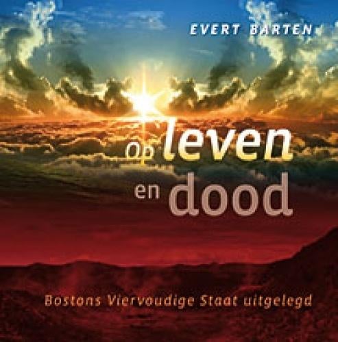 Evert Barten: Op leven en dood., Boeken, Nieuw, Christendom | Protestants, Ophalen of Verzenden, Evert Barten