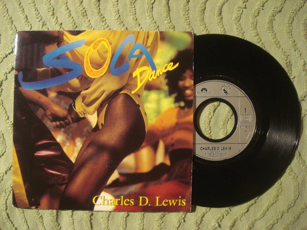 Charles D Lewis 7" Vinyl Single: ‘Soca Dance’ (Frankrijk), Latin en Salsa, 7 inch, Single, Ophalen of Verzenden