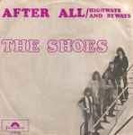 The Shoes single After all, Cd's en Dvd's, Vinyl | Pop, Ophalen, Pop, 7 inch, Zo goed als nieuw