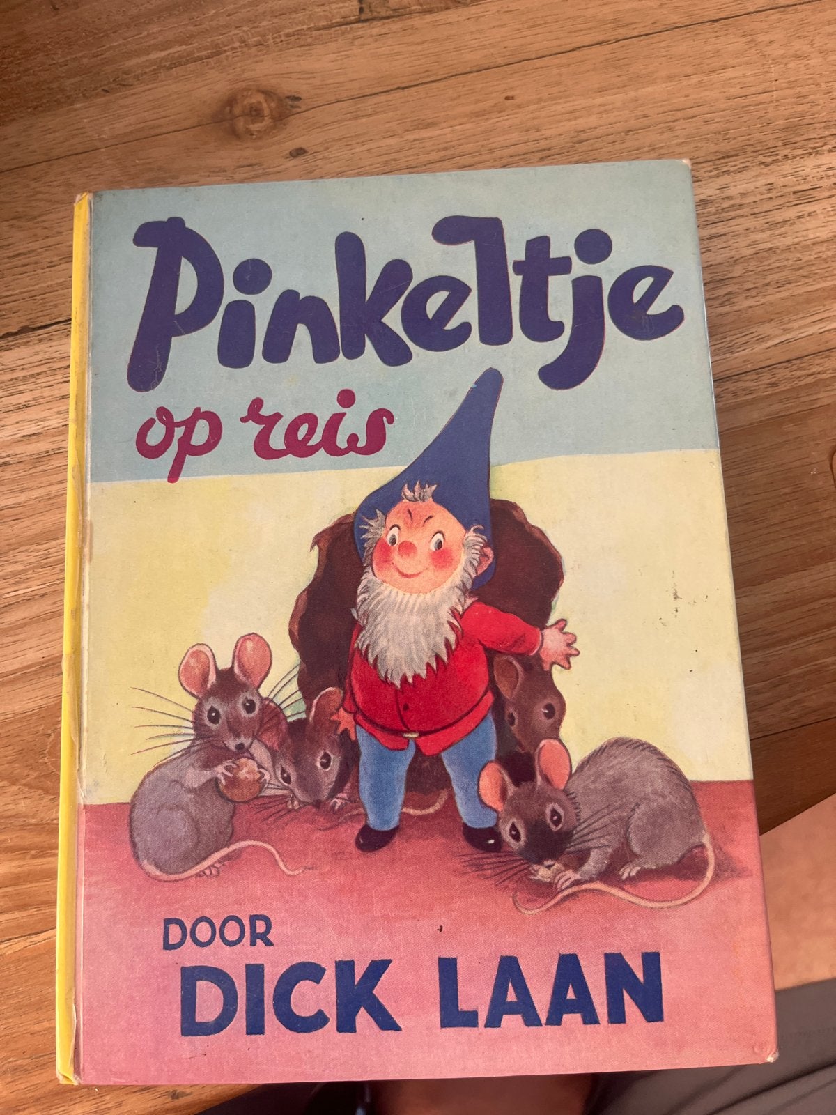 Pinkeltje op reis - Dick Laan (Vintage Kinderboek), Ophalen of Verzenden, Gelezen, Sprookjes