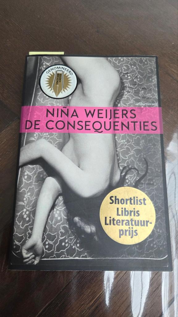 De Consequenties - Nina Weijers (Genomineerd Libris), Ophalen of Verzenden, Zo goed als nieuw, Nina Weijers, Nederland