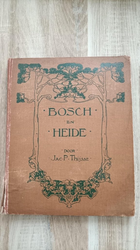 Jac. P. Thijsse  - Bosch en Heide (oud) + Onze rivieren Nw, Ophalen of Verzenden, Gelezen, Vogels