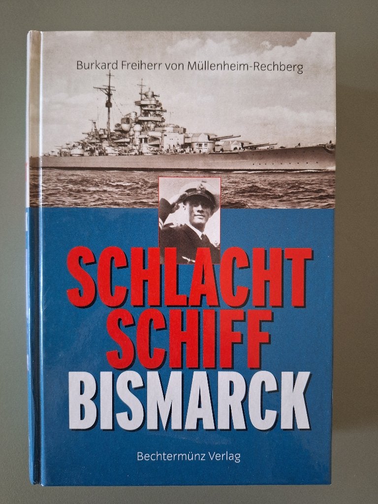 Schlachtschiff Bismarck - Burkard Freiherr von Müllenheim-R., Marine, Ophalen of Verzenden, Zie beschrijving, Tweede Wereldoorlog