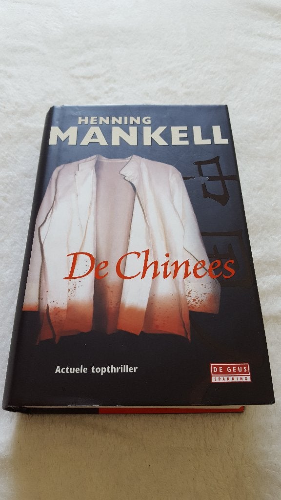 De Chinees - Henning Mankell - gebonden boek, Ophalen of Verzenden, Zo goed als nieuw, Henning Mankell, Scandinavië
