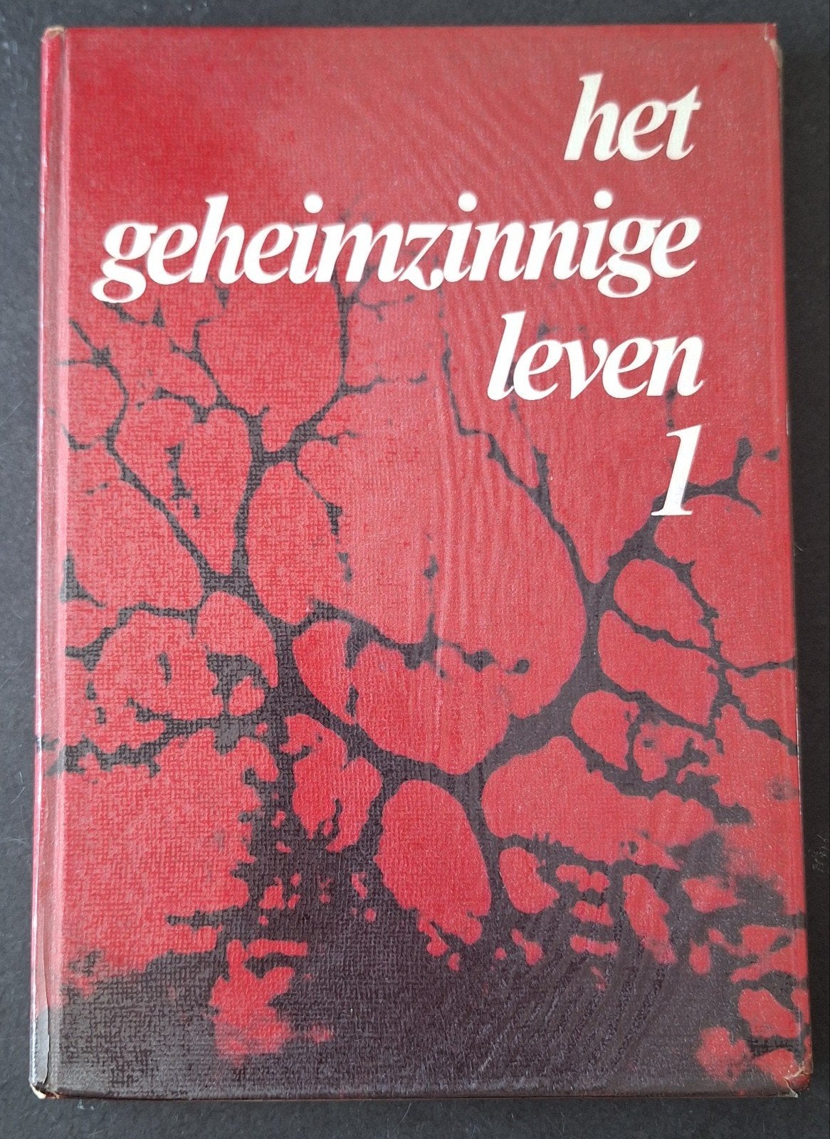 Het Geheimzinnige leven deel 1 Plantkunde, Gelezen, Bloemen, Planten en Bomen, Ophalen of Verzenden, Drs. Th. M.J. Mees, P. Moerenhout, Drs. W. Zoutewelle