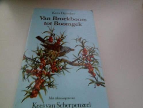 Van Broekboom tot boomgek - Kees Duinker, Ophalen, Zo goed als nieuw, Natuur algemeen