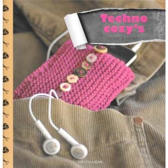 Sue Culligan - Techno cozy's - breien, haken, naaien, vilten, Breien en Haken, Sue Culligan, Nieuw, Ophalen of Verzenden