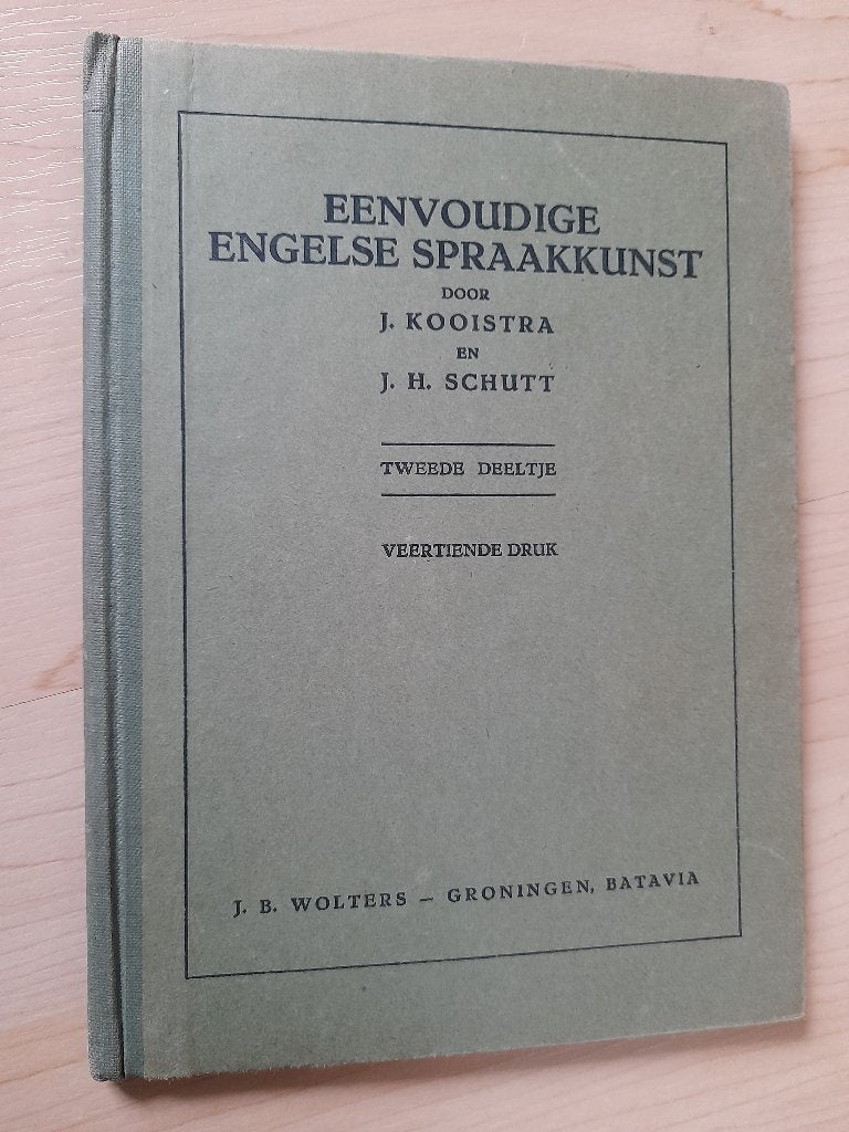 EENVOUDIGE ENGELSE SPRAAKKUNST 2e deeltje J Kooistra, Ophalen of Verzenden, Gelezen