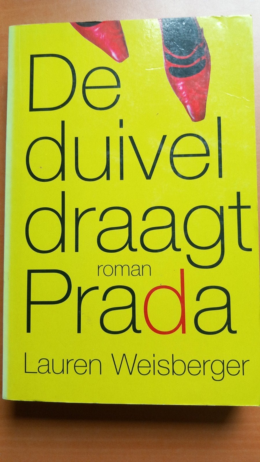 De duivel draagt Prada - Lauren Weisberger, Ophalen of Verzenden, Zo goed als nieuw, Lauren Weisberger, Nederland
