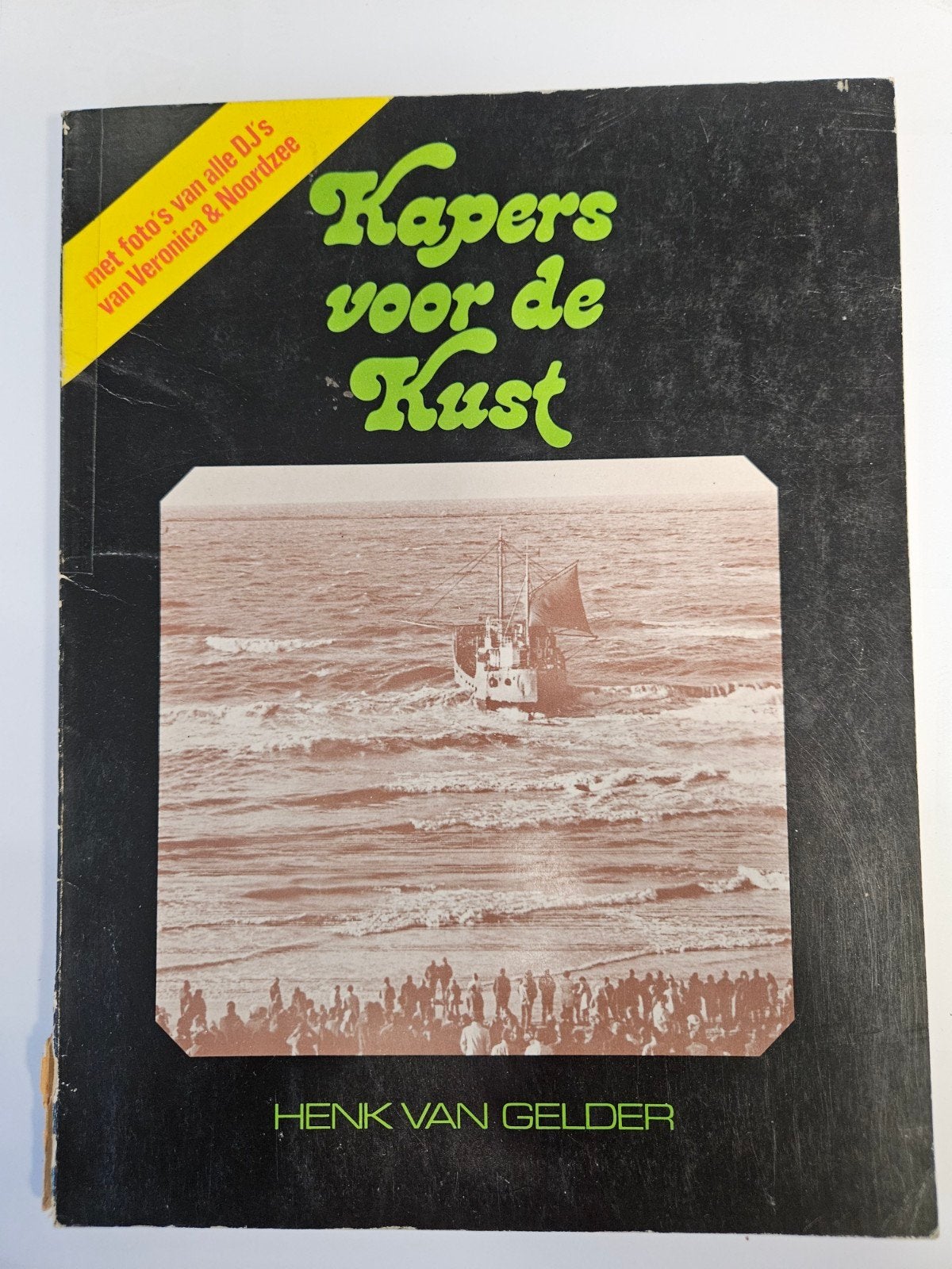 Kapers voor de kust (radio Noordzee, radio Veronica), Ophalen of Verzenden, Gelezen