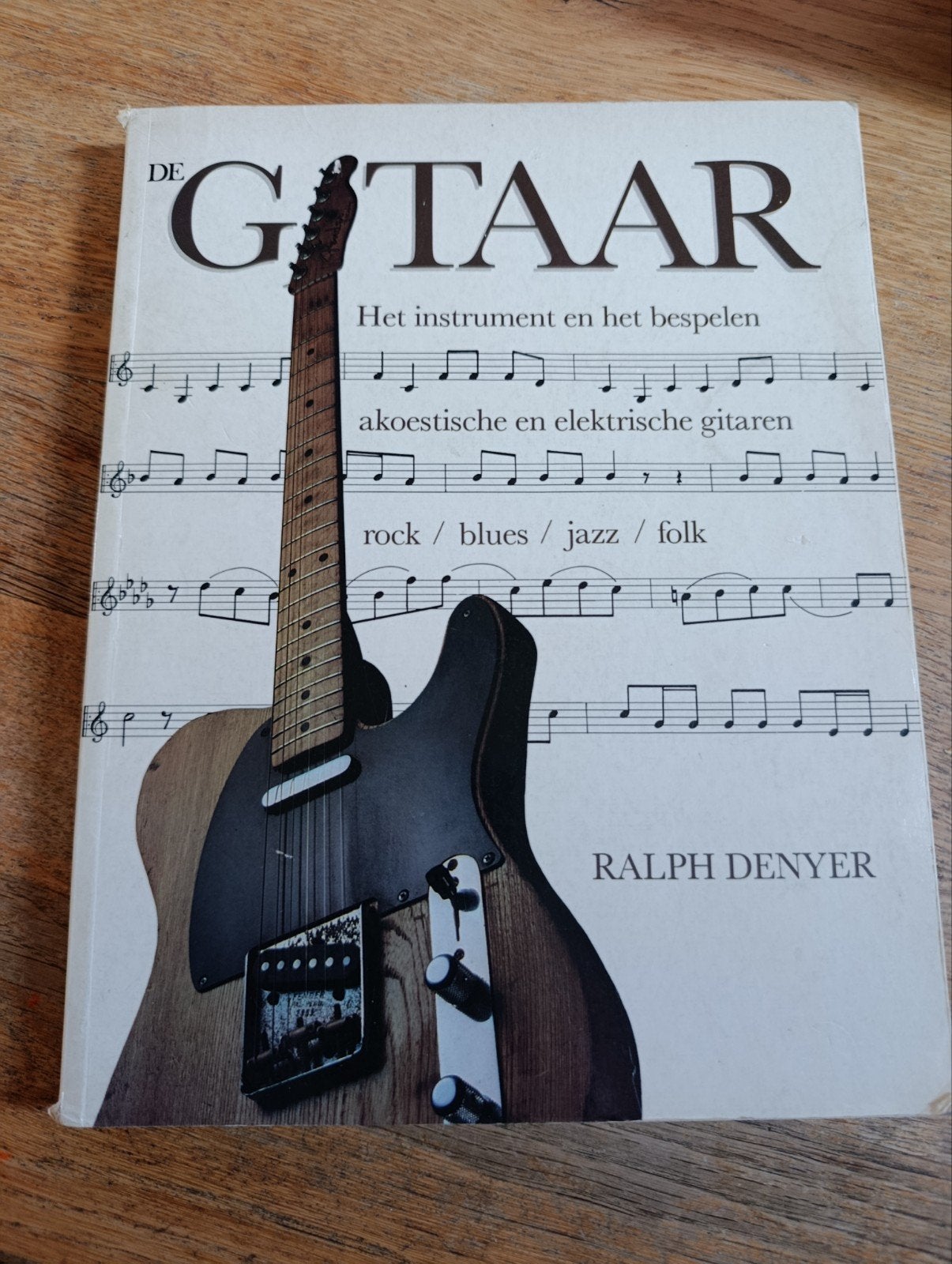 De Gitaar, het instrument en het bespelen van Ralph Denyer., Ophalen of Verzenden, Gelezen