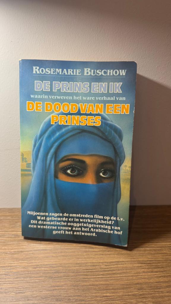 De Prins en Ik - De Dood van een Prinses - Rosemarie Buschow, Ophalen of Verzenden, Zo goed als nieuw, Nederland