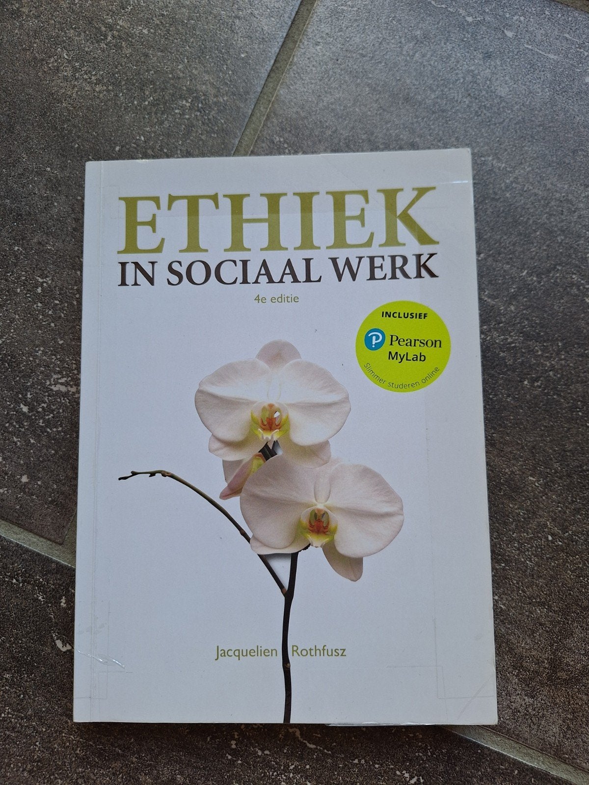 Ethiek in Sociaal Werk - Jacquelien Rothfusz, Ophalen of Verzenden, Zo goed als nieuw, HBO, Jacquelien Rothfusz