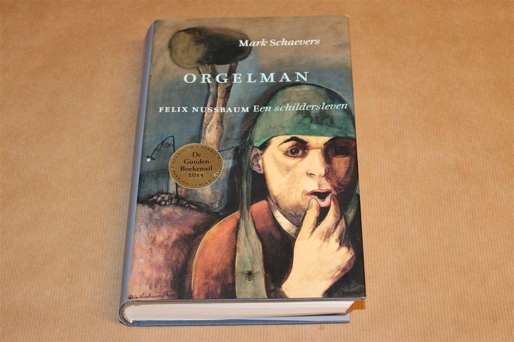 Orgelman — Felix Nussbaum het Leven van een Schilder, Boeken, Ophalen of Verzenden, Gelezen