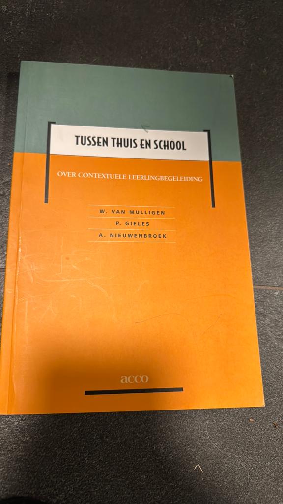 Ard Nieuwenbroek - Tussen thuis en school, Ard Nieuwenbroek; W. van Mulligen; P. Gieles, Sociale wetenschap, Ophalen of Verzenden