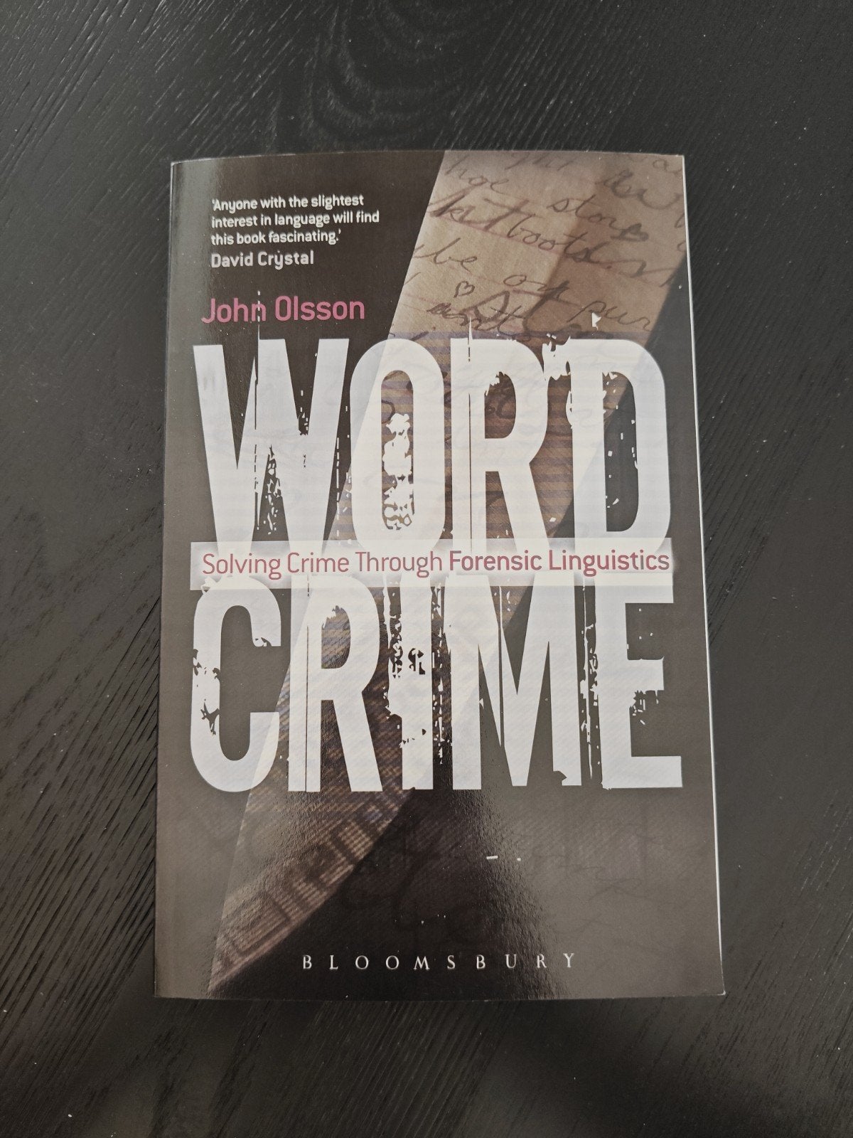 Wordcrime (Solving Crime Through Forensic Linguistics), Ophalen of Verzenden, Gelezen, John Olsson