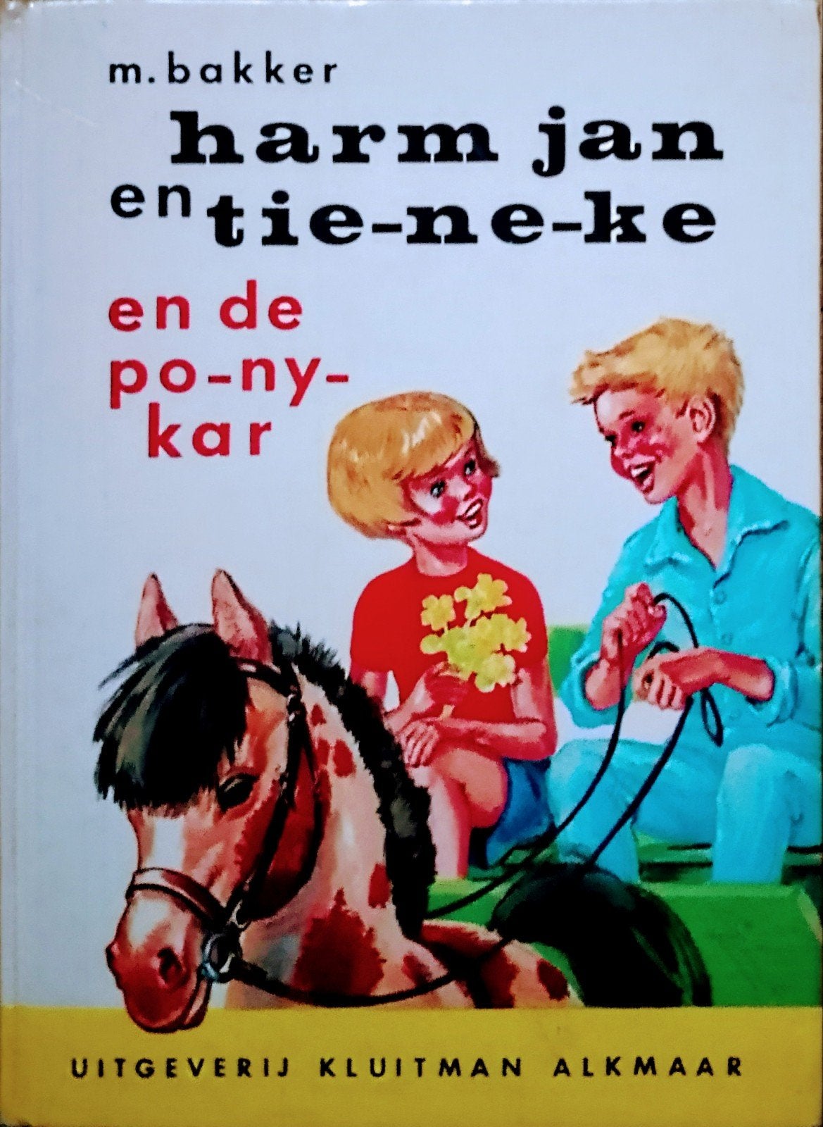 Harm Jan En Tie-ne-ke En De Po-ny-kar, Gelezen, Fictie algemeen, Ophalen of Verzenden, M. Bakker.