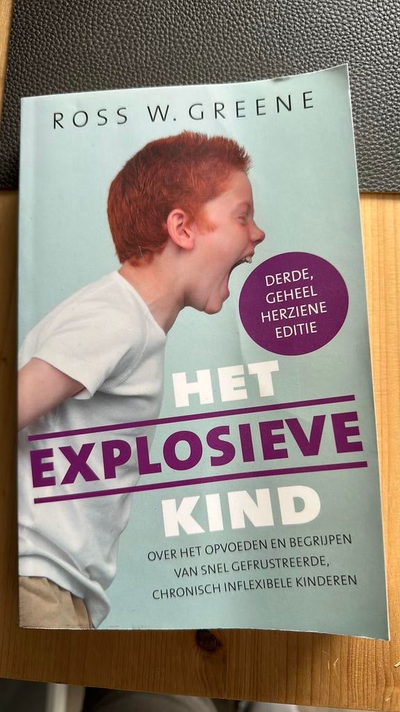 Ross Greene - Het explosieve kind, Boeken, Ophalen of Verzenden, Ross Greene, Ontwikkelingspsychologie, Zo goed als nieuw