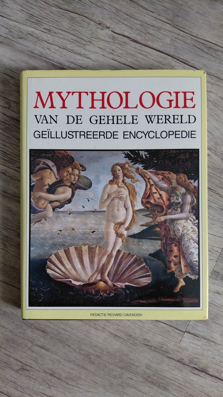Mythologie van de Gehele Wereld  Geïllustreerde Encyclopedie, Boeken, Gelezen, Richard Cavendish, Ophalen of Verzenden, Los deel
