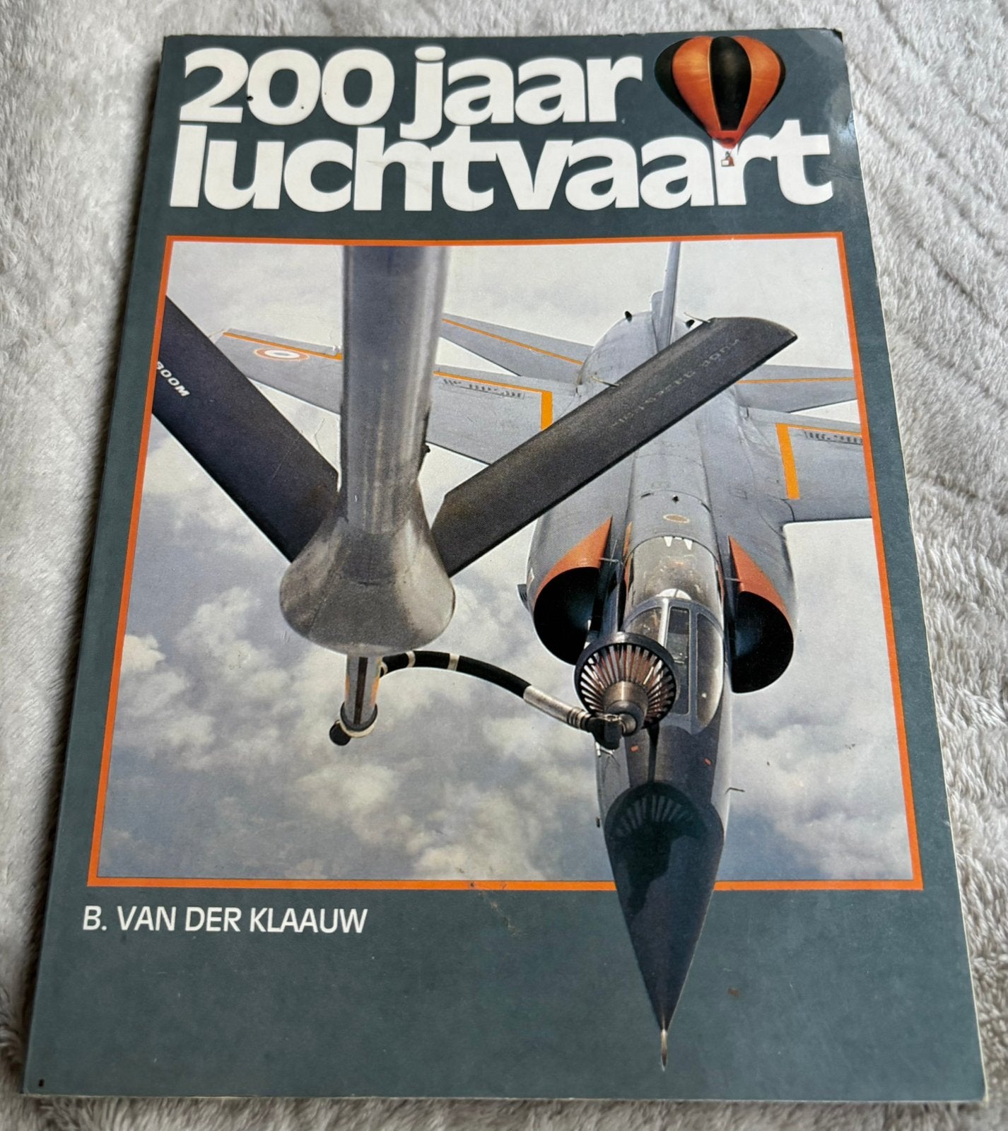 Luchtvaart boek: 200 jaar Luchtvaart. NL, Ophalen of Verzenden, Zo goed als nieuw, Boek of Tijdschrift