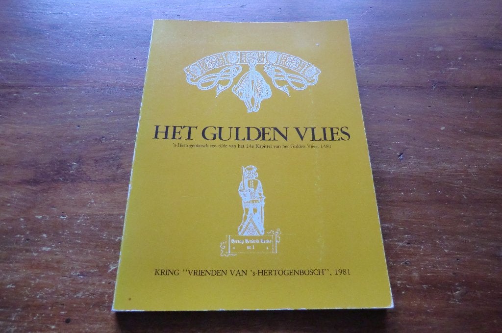 boek - Het Gulden Vlies / Den Bosch, Boeken, Ophalen of Verzenden, 15e en 16e eeuw, Gelezen