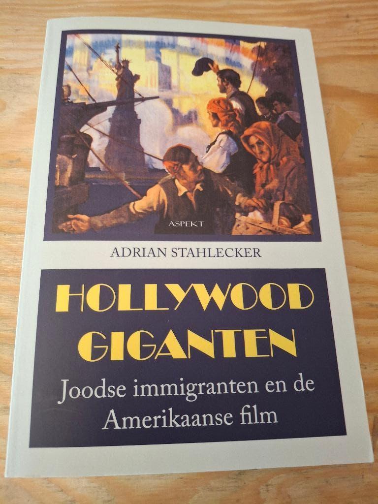 Hollywood Giganten Joodse immigranten en de Amerikaanse film, Gelezen, Personen, Verzenden, Adrian Stahlecker