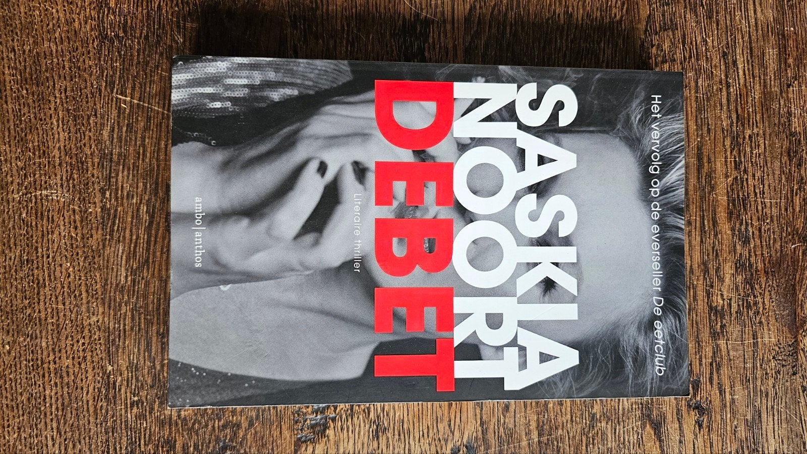 Saskia Noort Debet, Ophalen of Verzenden, Zo goed als nieuw, Saskia Noort