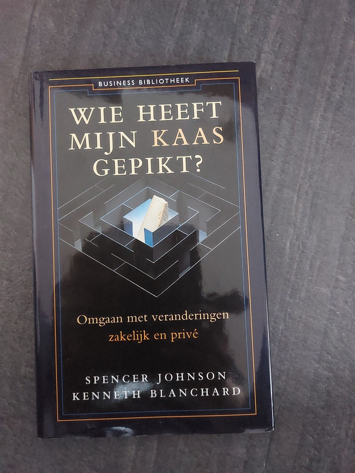 Wie heeft mijn kaas gepikt? - Spencer Johnson, Ophalen of Verzenden, Zo goed als nieuw, Spencer Johnson, Kenneth Blanchard, Nederland