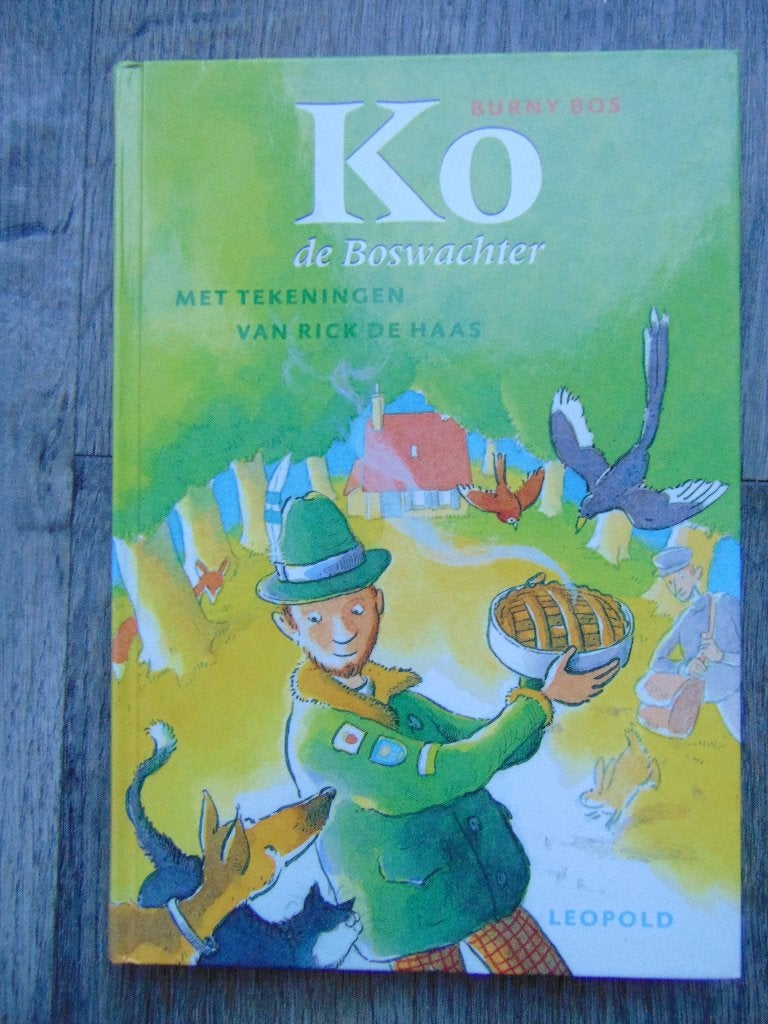 Ko de Boswachter - hardcover boek - Burny Bos, Ophalen of Verzenden, Zo goed als nieuw, Burny Bos, Fictie algemeen