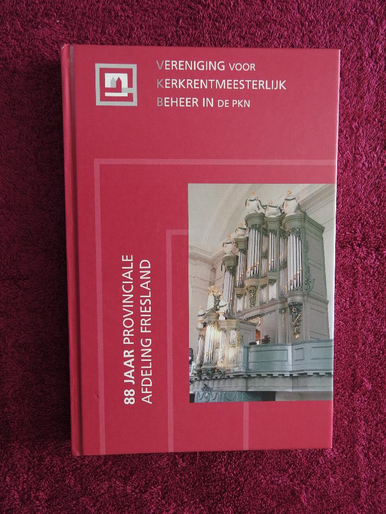 88 jaar Provinciale Afdeling Friesland - Kerkrentmeesterlijk, Ophalen of Verzenden, Zo goed als nieuw