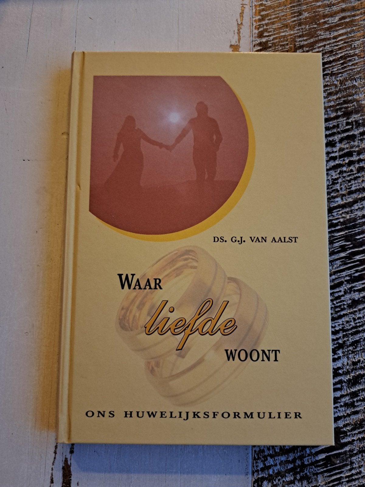 Waar Liefde Woont - Ons Huwelijksformulier, Ophalen of Verzenden
