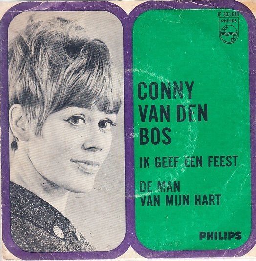 CONNY VAN DEN BOS - ik geef een feest (1967), Cd's en Dvd's, Gebruikt, 7 inch, Ophalen of Verzenden, Beschermende buitenhoes