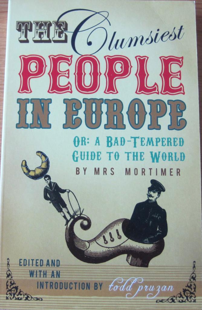 The clumsiest people in Europe or a bad tempered-guide, Mrs. Mortimer, Ophalen of Verzenden, Verhalen, Zo goed als nieuw