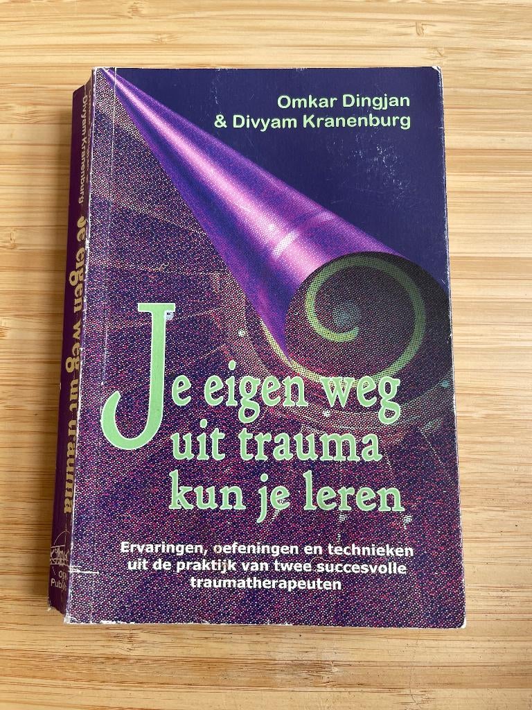 Je eigen weg uit trauma kun je leren Dingjan en Kranenburg, Boeken, Ophalen of Verzenden, Gelezen, Ontwikkelingspsychologie