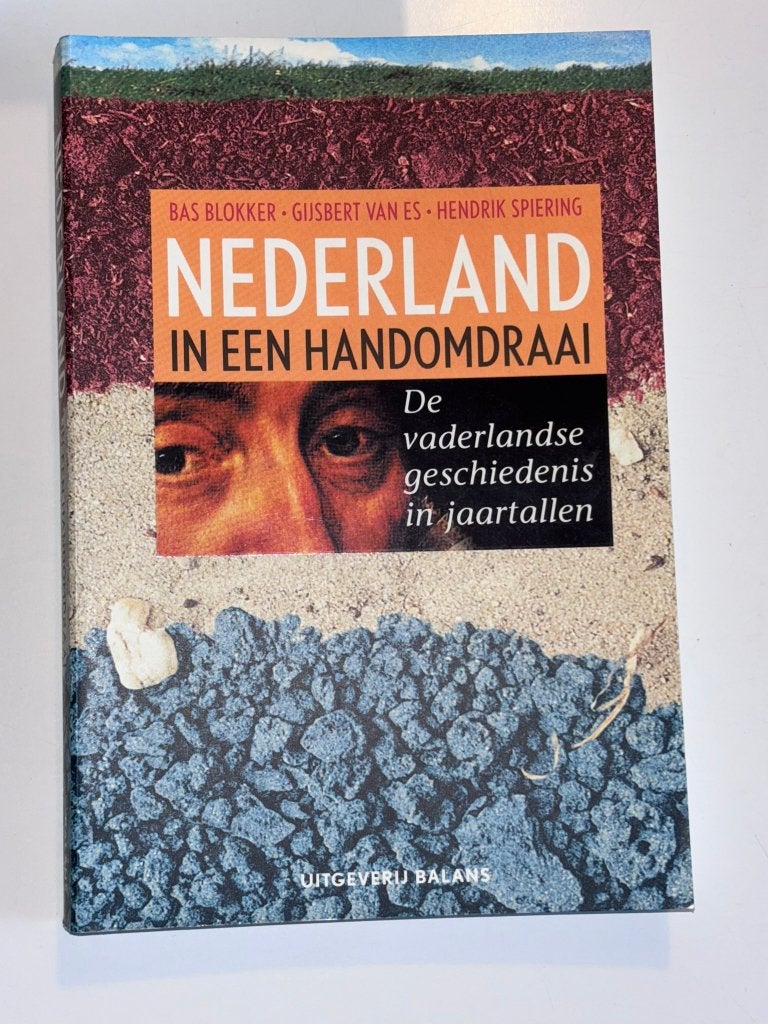 Blokker e.a.:  Nederland in een handomdraai (Geschiedenis), Ophalen of Verzenden, Zo goed als nieuw, Blokker, Bas e.a.