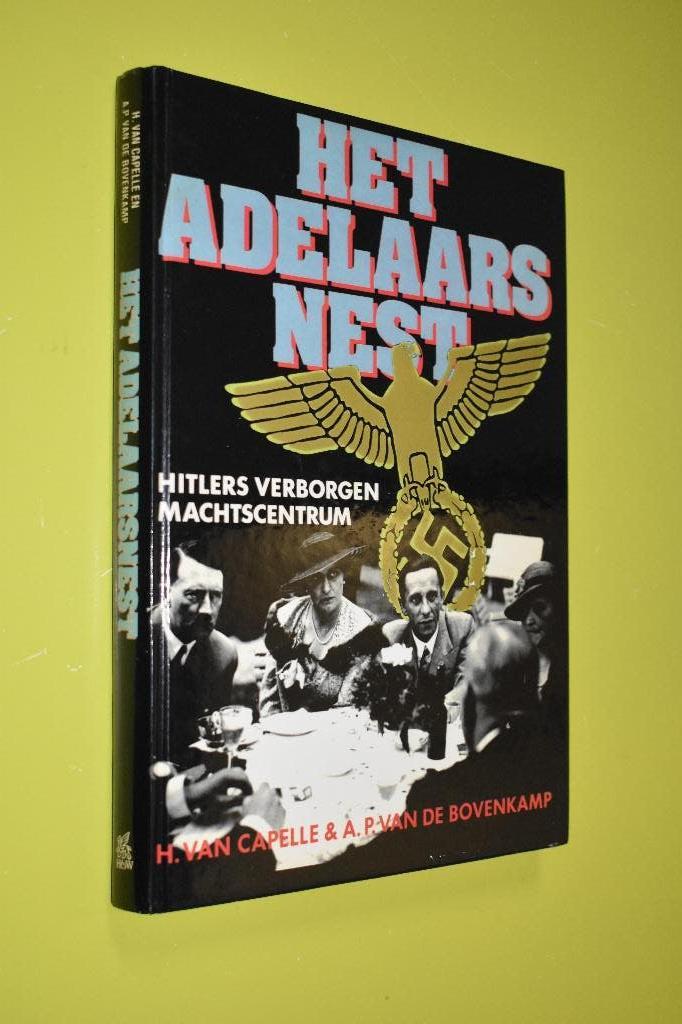Het Adelaarsnest- (HARD/COVER)- H. van Capelle-, H. van Capelle e.a., Ophalen of Verzenden, Zo goed als nieuw, Voor 1940