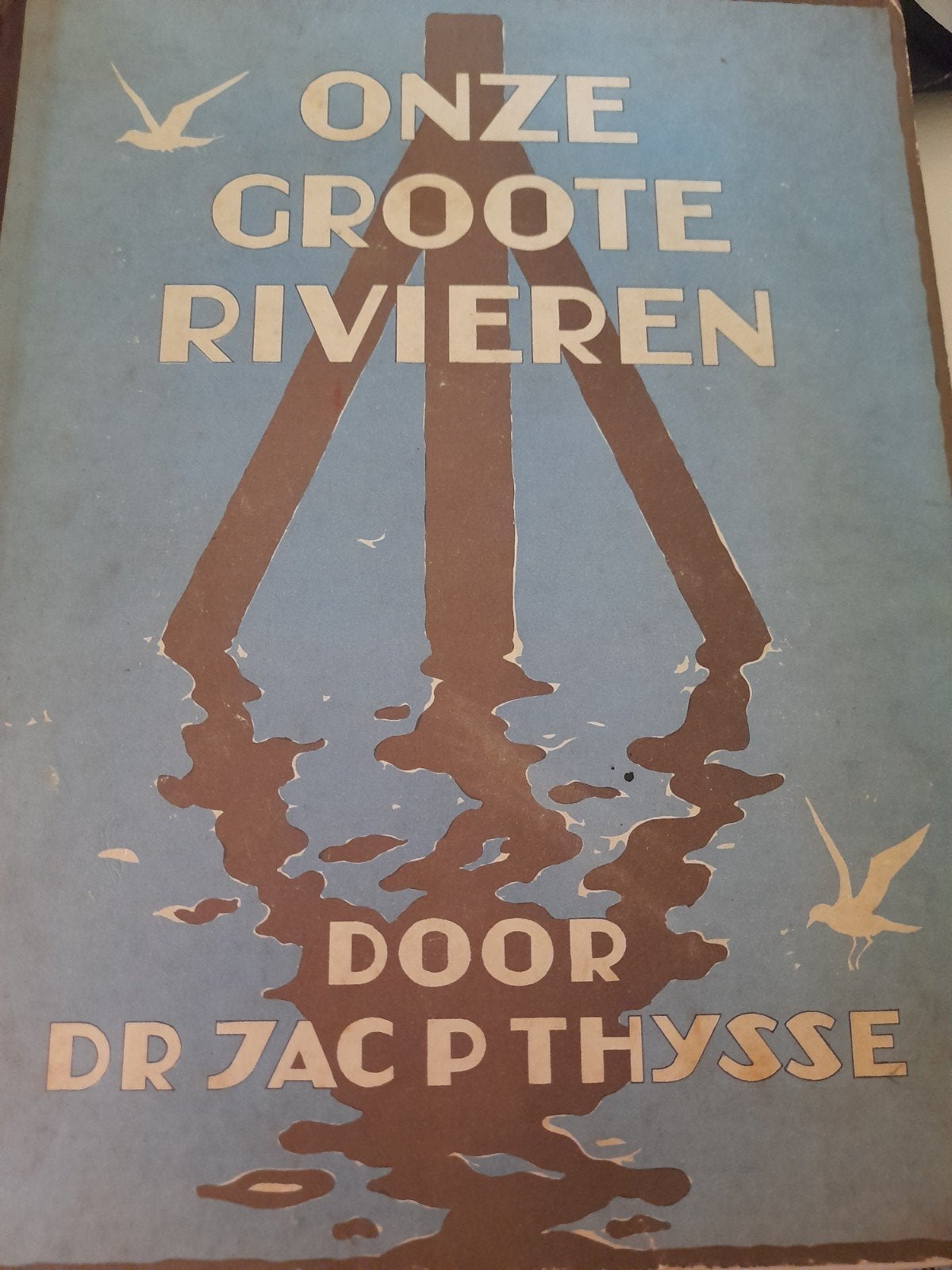 Onze Groote Rivieren - Dr. Jac. P. Thijsse, Ophalen of Verzenden, Gelezen, Natuur algemeen, Jac. P. Thijsse