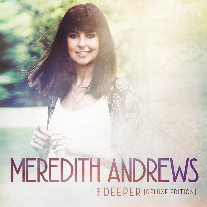 SALE-> CD MEREDITH ANDREWS-Deeper-Deluxe Edition >FOLIE, Verzenden, Nieuw in verpakking, Gospel
