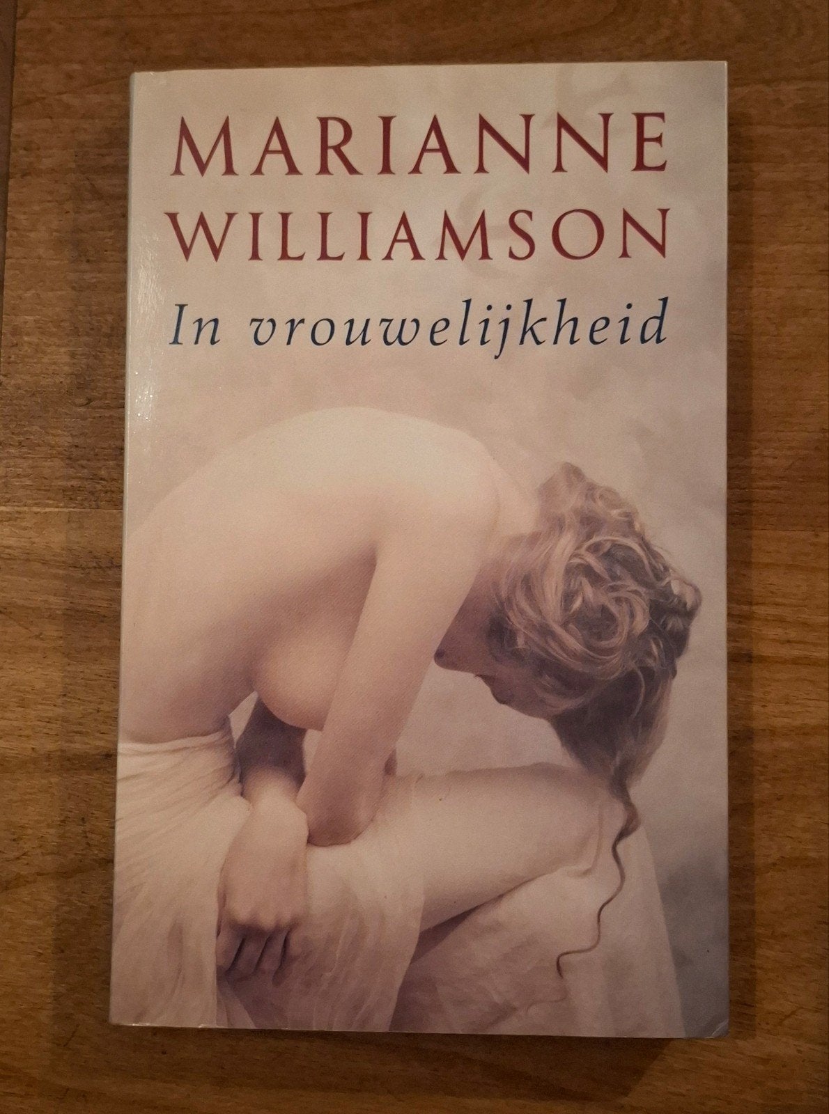 Marianne Williamson - In vrouwelijkheid, Boeken, Ophalen of Verzenden, Zo goed als nieuw, Marianne Williamson, Overige onderwerpen
