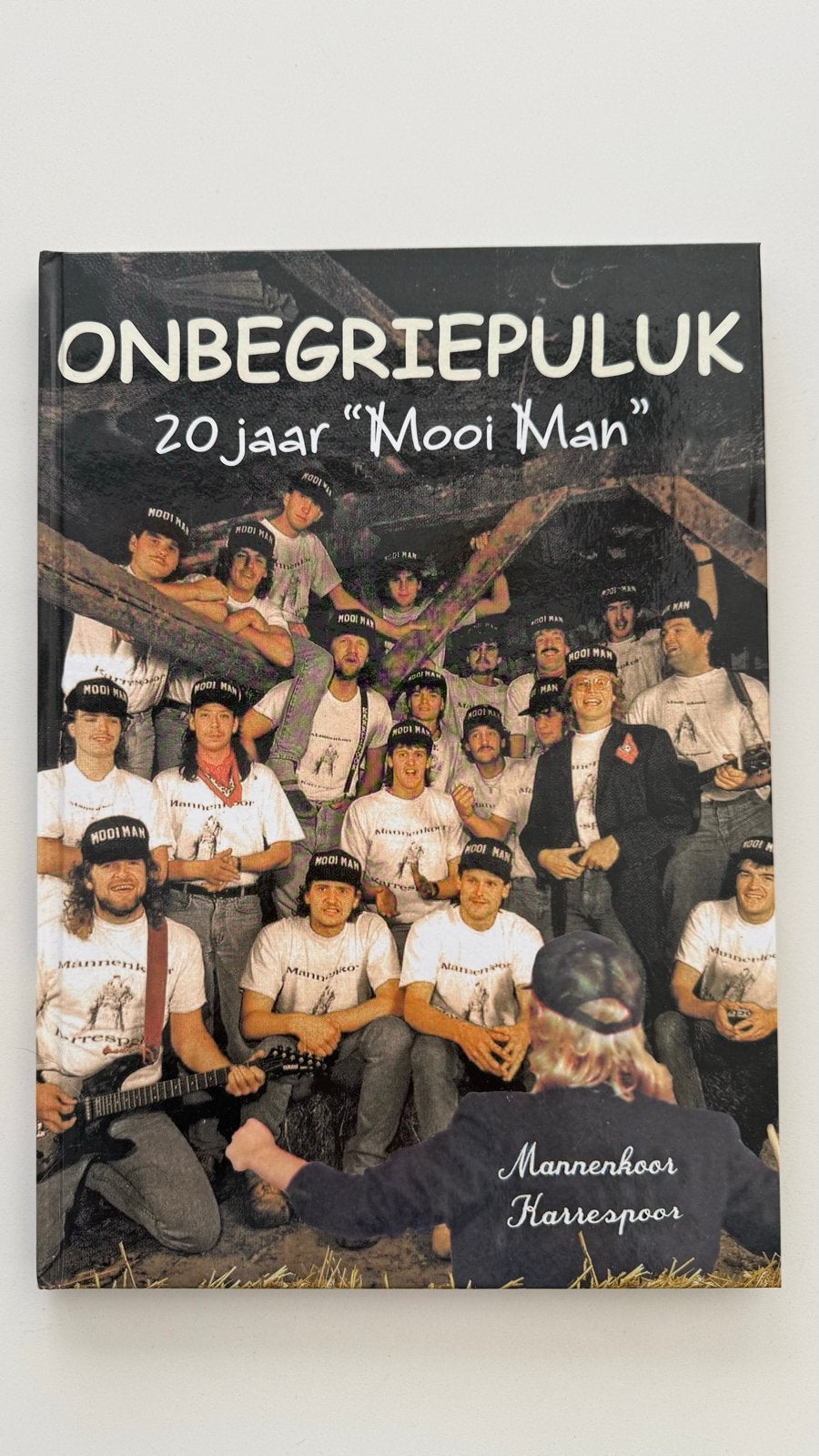 Onbegriepuluk: 20 jaar "Mooi Man" Mannenkoor Karrespoor, Ophalen of Verzenden, Zo goed als nieuw, Algemeen