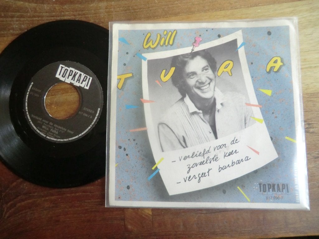 will tura   vergeet barbara/verliefd voor de zoveelste keer, Ophalen of Verzenden, Zo goed als nieuw, 7 inch, Levenslied of Smartlap