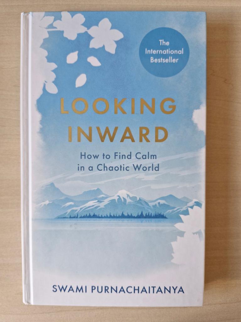 Looking Inward: Rust vinden in een chaotische wereld, Boeken, Meditatie of Yoga, Ophalen of Verzenden, Zo goed als nieuw, Swami Purnachaitanya