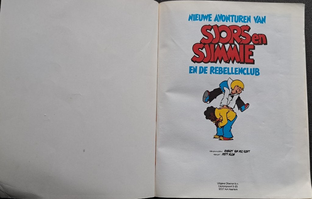 Sjors en Sjimmie en de Rebellenclub nr. 1, Eén stripboek, Ophalen of Verzenden, Gelezen
