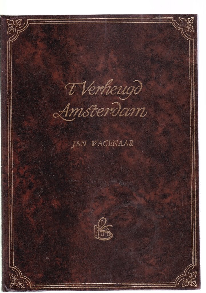 Jan Wagenaar; ,t Verheugd  Amsterdam, Ophalen of Verzenden, Zo goed als nieuw